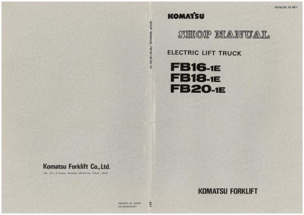Komatsu Forklift FB16 1E FB18 1E FB20 1E Shop Manual FB16 20.1E BE1 1