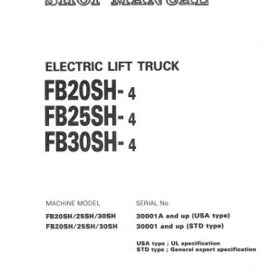 Komatsu Forklift FB20SH 4 FB25SH 4 FB30SH 4 Shop Manual FB20SH 30SH.4 BE1 1