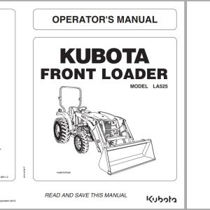 Kubota Front Loader LA525 Operators Manual 7J294 6911 2 1