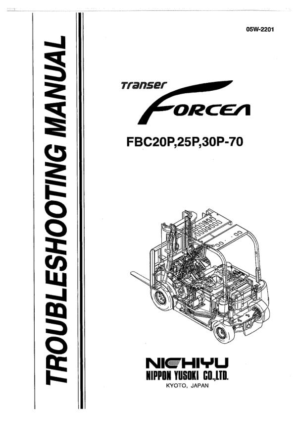 Nichiyu Forklift FBC20P 70 FBC25P 70 FBC30P 70 Troubleshooting Manual 05W 2201 1