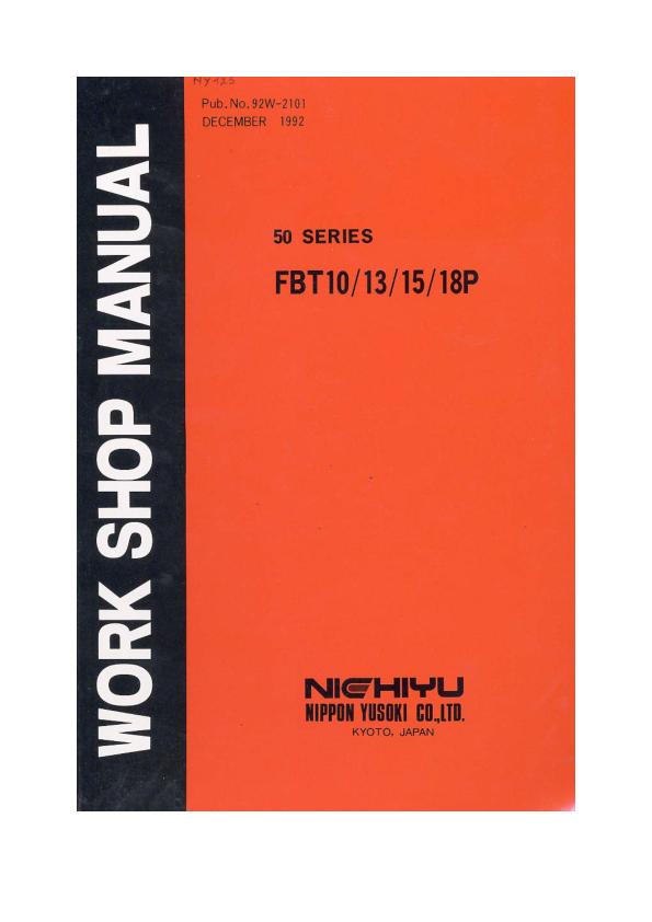 Nichiyu Forklift FBT10P 50 to FBT18P 50 Workshop Manual 1