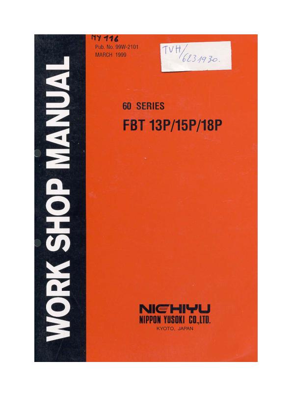 Nichiyu Forklift FBT13P 60 FBT15P 60 FBT18P 60 Workshop Manual 1