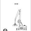 Sennebogen Material Handlers 835 M 835.0.517 Operating and Maintenance Manual 1