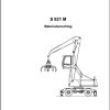 Sennebogen Material Handlers S 821 M 821.0.220 Operating and Maintenance Manual DE 1