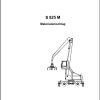 Sennebogen Material Handlers S 825 M 825.0.285 Operating and Maintenance Manual DE 1