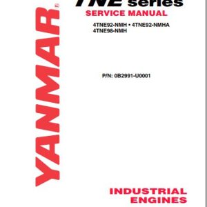 Yanmar Engine TNE Series 4TNE92 NMH 4TNE92 NMHA 4TNE98 NMH Service Manual 2012 EN 1