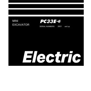 Komatsu Electric Mini Excavator PC33E 6 Shop Manual SEN06975 04 (1)