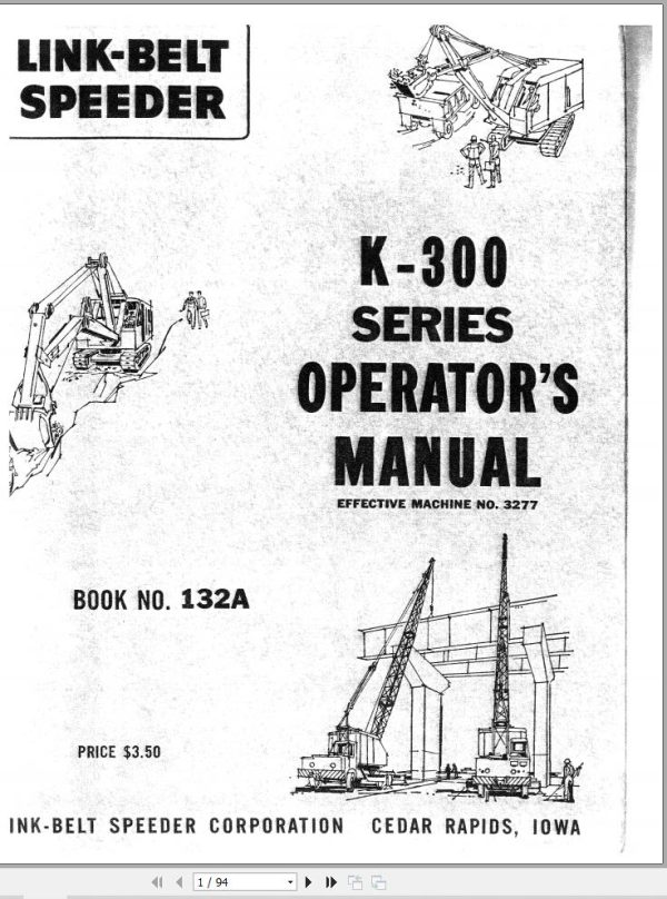 Link Belt Crane K 300 Operation Manual 132A (1)