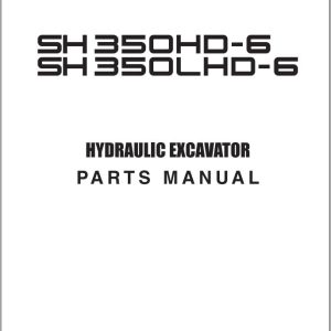Sumitomo Excavator SH350HD 6 SH350LHD 6 Parts Catalog WCL3306D 0F0 EN JP (1)