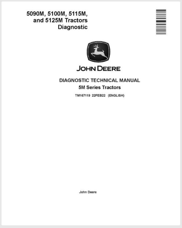 John Deere Tractors 5090M 5100M 5115M 5125M Operation and Test Manual TM167119 (1)