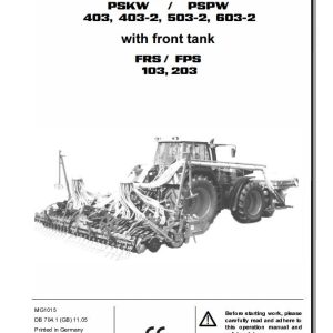 Amazone Seed Drill PSKW403 PSKW403 2 PSKW503 2 PSKW603 2 Operating Manual MG1015 (1)