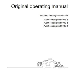 Amazone Seeding Avant 4002 2 5002 2 6002 2 Operating Manual MG6545 EN II (1)