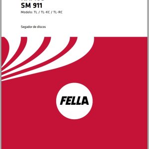 Fella Disc Mower Ramos SM911TL SM911TL KC SM911TL RC Operators Manual FEL12872505 ES02 ES (1)
