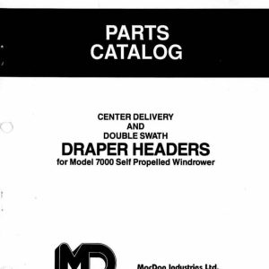 Macdon Center Delivery And Double Swath Draper Headers For 7000 Parts Catalog 12804 (1)