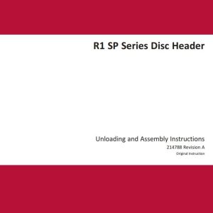 Macdon Disc Header R1 SP Series Unloading & Assembly Instructions 214788 Revision A (1)
