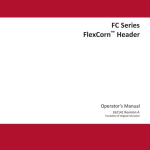 Macdon FlexCorn Header FC Series Operators Manual 262141 Revision A (1)