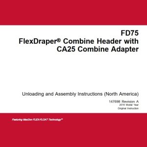 Macdon FlexDraper FD75 CA25 Unloading and Assembly Instructions (1)