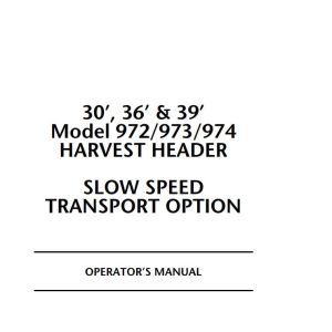Macdon Harvest Header 972 973 974 Operators Manual 46581 (1)
