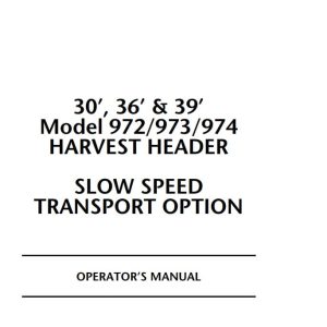 Macdon Harvest Header 972 973 974 Slow Speed Transport Option Operators Manual 46581 (1)