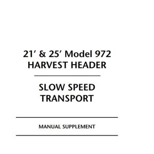 Macdon Harvest Header 972 Slow Speed Transport Supplement Operators Manual 131126 (1)