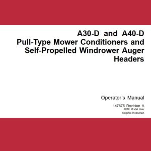 Macdon Pull Type Mower Conditioners A30 D A40 D Operators Manual 147675 Revision A (1)