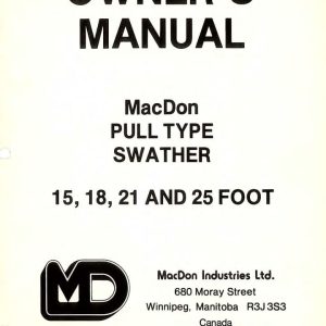 Macdon Pull Type Swather 15 18 21 25 Foot Owners Manual (1)