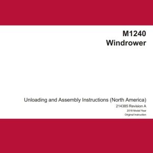 Macdon Windrower M1240 Unloading & Assembly Instructions (1)