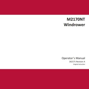 Macdon Windrower M2170NT Operators Manual 262171 Revision A (1)