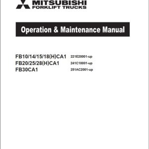 Mitsubishi Forklift FB10HCA1 to FB25HCA1J Operation Maintenance Manual (1)