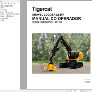 Tigercat Shovel Logger LS857 Operation Manual 72737APOR PT