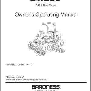 Baroness 5 Unit Reel Mower LM285 Owners Operating Manual (1)