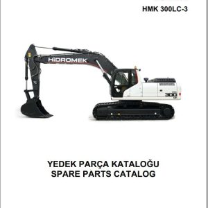 Hidromek Excavator HMK 300LC 3 Parts Catalog H257322300 2015 EN TR (1)