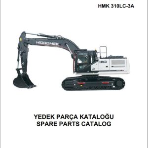 Hidromek Excavator HMK 310LC 3A Parts Catalog H25732C300U 2021 EN TR (1)