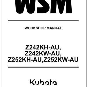 Kubota Mowers Z242KH AU Z242KW AU Z252KH AU Z252KW AU Workshop Manual 9Y111 27590 (1)