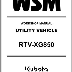 Kubota Utility Vehicle RTV XG850 Workshop Manual 9Y111 18027 (1)