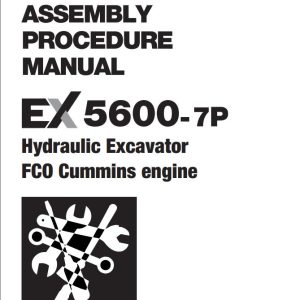 Hitachi Mining Excavator EX5600 7P Cummins FCO Assembly Procedure Manual 1