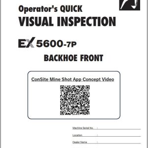 Hitachi Mining Excavator EX5600 7P Cummins FCO Operator's Quick Visual Inspection 1