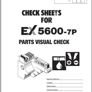 Hitachi Mining Excavator EX5600 7P Cummins FCO Parts Visual Check Sheets 1
