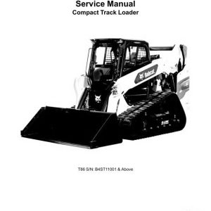 Bobcat Compact Track Loader T86 Service Manual 2025
