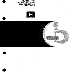 John Deere 1350 1550 1750 1850 1950 2250 2450 2650 2850 3050 3350 3650 Tractors Operation Test Manual TM4446 (1)