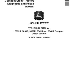 John Deere 3033R 3038R 3039R 3045R 3046R Compact Utility Tractors Technical Manual TM130619 (1)