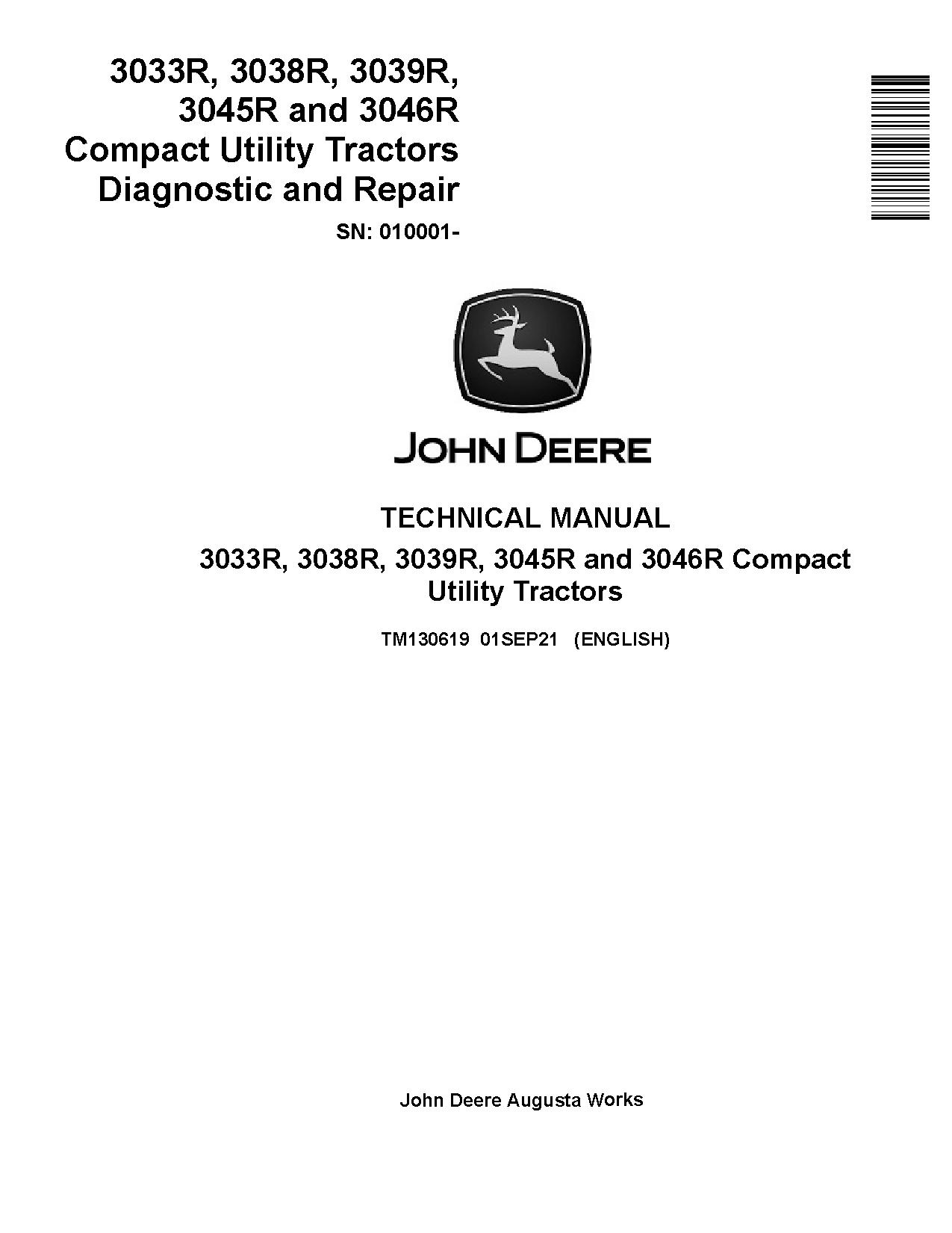 John Deere 3033R 3038R 3039R 3045R 3046R Compact Utility Tractors Technical Manual TM130619 (1)