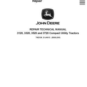 John Deere 3120 3320 3520 3720 Compact Utility Tractors Repair Manual TM2138 (1)