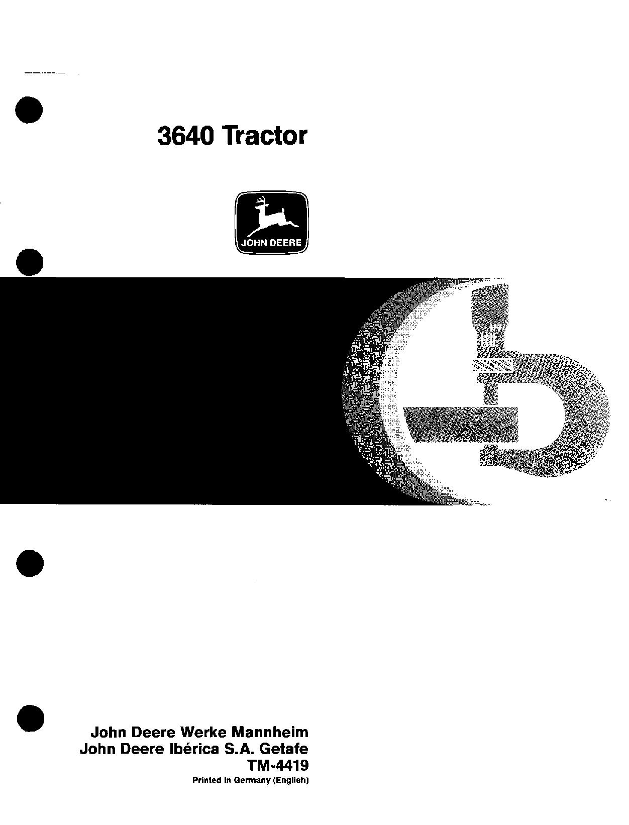 John Deere 3640 Tractors Technical Manual TM4419 (1)