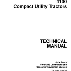 John Deere 4100 Compact Utility Tractors Technical Manual TM1630 (1)