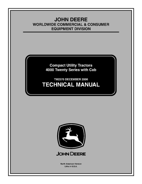John Deere 4120 4320 4520 4720 Compact Utility Tractors Technical Manual tm2370 (1) John Deere 4120 4320 4520 4720 Compact Utility Tractors Technical Manual tm2370 (1)