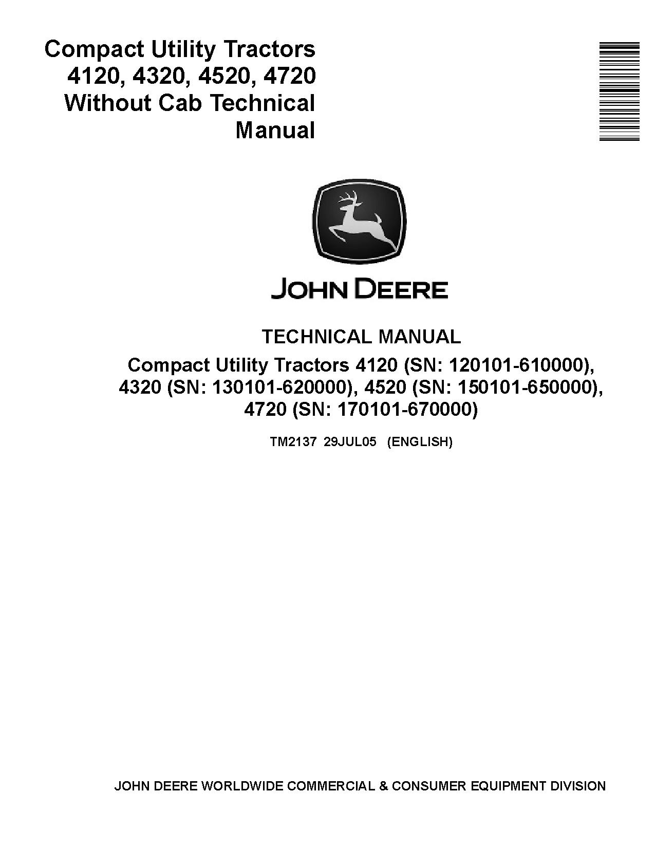 John Deere 4120 4320 4520 4720 Compact Utility Tractors without Cab Technical Manual TM2137 (1)