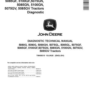 John Deere 5075GF 5075GL 5075GN 5075GV 5080G 5085GF 5085GL 5085GN 5085GV 5090G 5090GH 5100GF 5100GN Tractors Diagnostic Manual TM406319 (1)