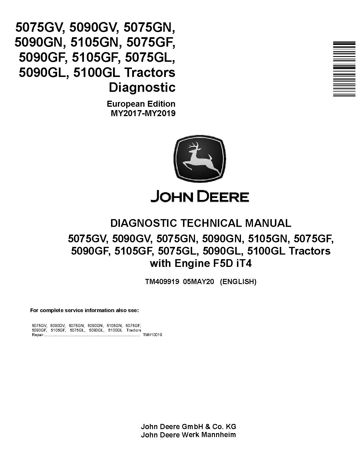 John Deere 5075GF 5075GL 5075GN 5075GV 5090GF 5090GL 5090GN 5090GV 5100GL 5105GF 5105GN Tractors Europe Diagnostic Manual TM409919 (1)