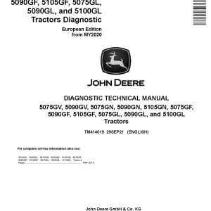John Deere 5075GF 5075GL 5075GN 5075GV 5090GF 5090GL 5090GN 5090GV 5100GL 5105GF 5105GN Tractors Europe Diagnostic Manual TM414019 (1)